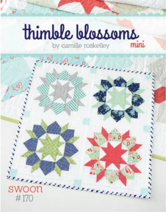 Swoon Mini Pattern by Thimble Blossoms